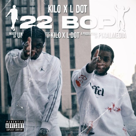 22 BOP ft. L DOT | Boomplay Music