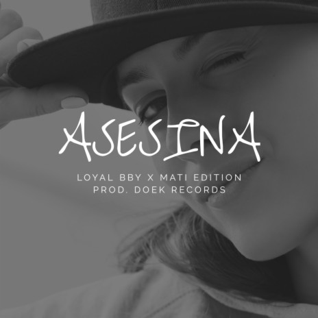 Asesina (feat. Mati Edition) | Boomplay Music