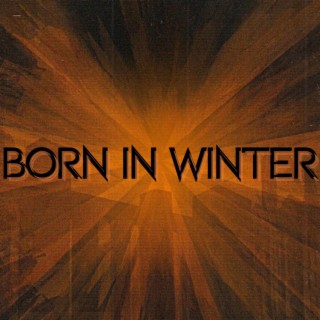 Born In Winter