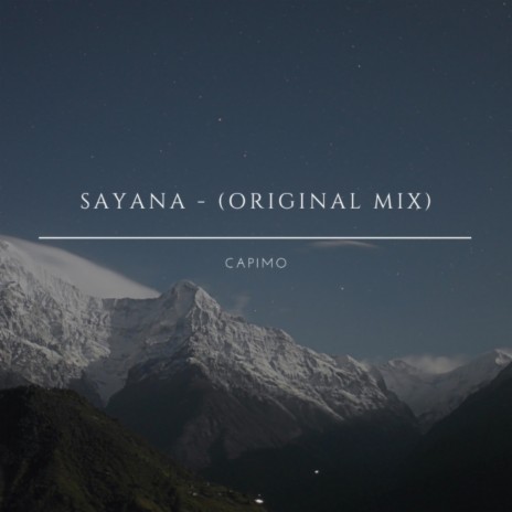 Sayana (Original Mix)