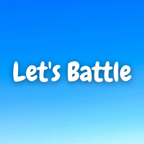 Let's Battle (Marimba)
