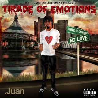 Tirade of Emotions