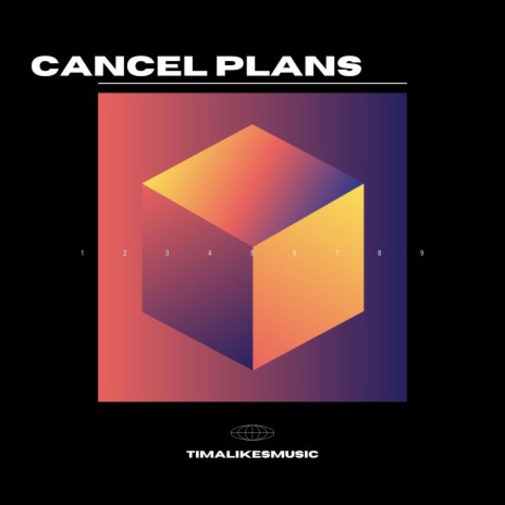 Cancel Plans | Boomplay Music