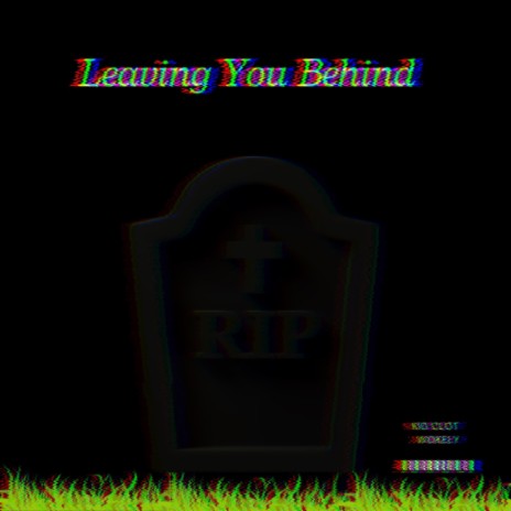Leaving You Behind ft. wokely | Boomplay Music