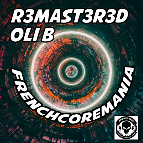 Frenchcoremania ft. Oli B | Boomplay Music