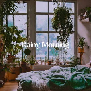 Rainy Morning