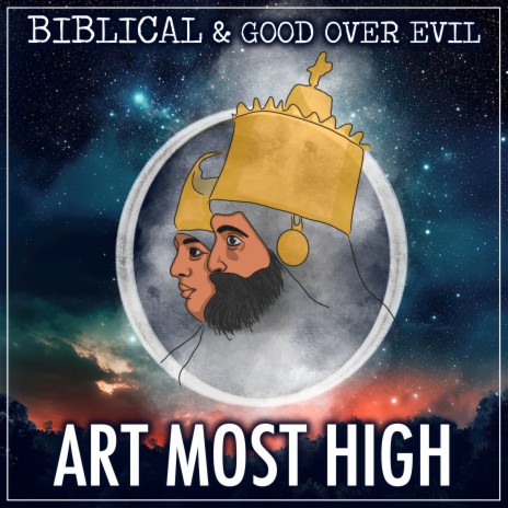 Art Most High Dub ft. Good Over Evil