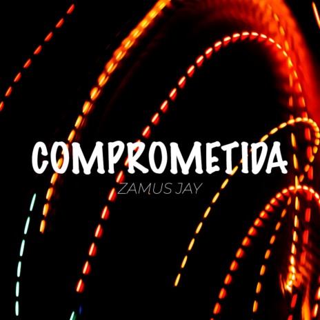 Comprometida | Boomplay Music