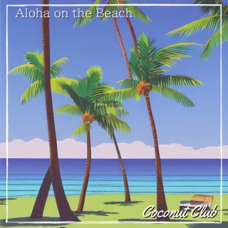 Aloha on the Beach