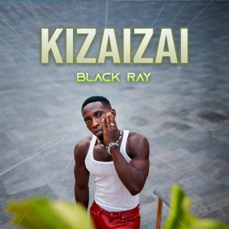 Kizaizai | Boomplay Music