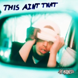 This Ain't That (feat. Badger)