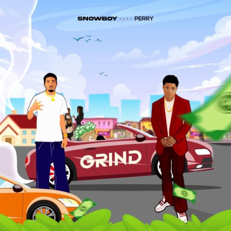 Grind ft. Perry | Boomplay Music