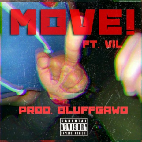 MOVE! (feat. Vil) | Boomplay Music