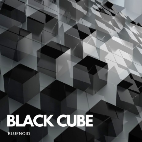 Black Cube | Boomplay Music