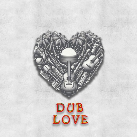 Dub Love | Boomplay Music