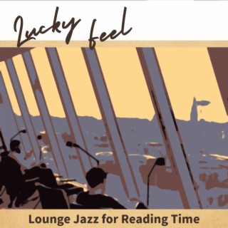 Lounge Jazz for Reading Time