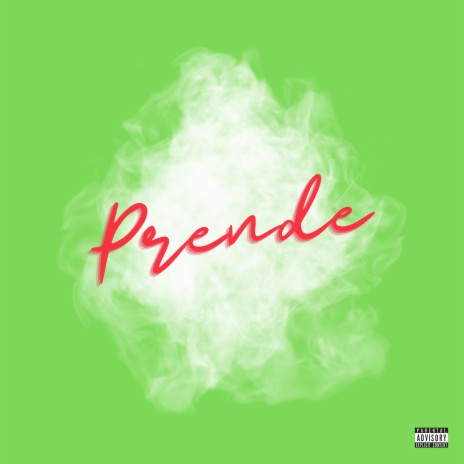 PRENDE | Boomplay Music
