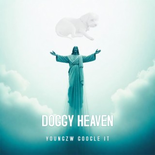 Youngzw Doggy Heaven