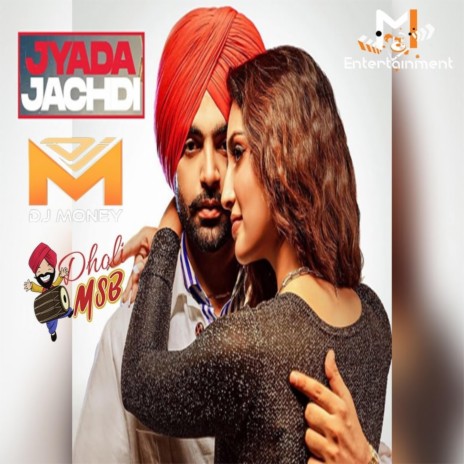 Jyada Jachdi - Remix | Boomplay Music