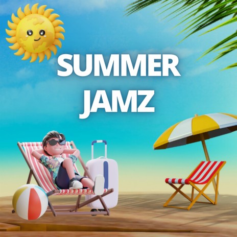 Summer Jamz | Boomplay Music