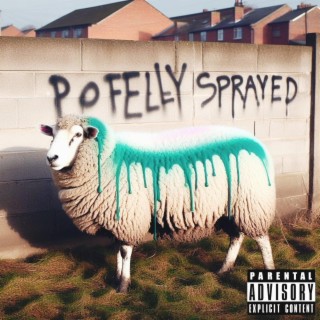 POFELLY SPRAYED