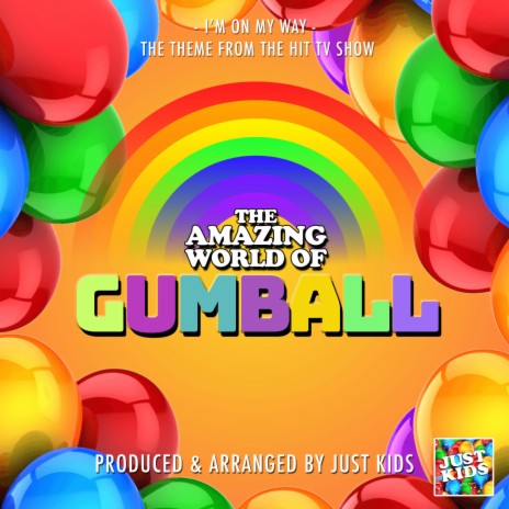 I'm On My Way (From The Amazing World Of Gumball) | Boomplay Music