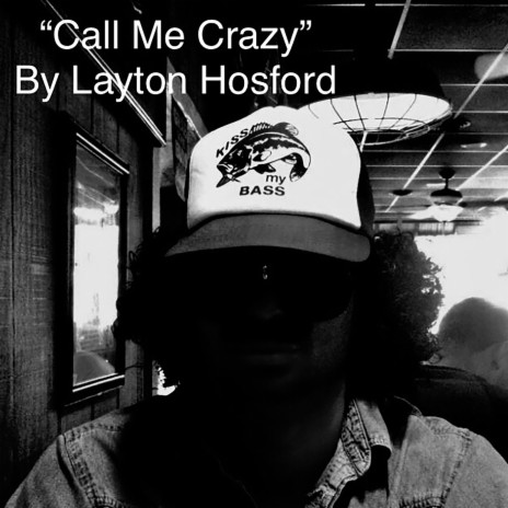 Call Me Crazy | Boomplay Music