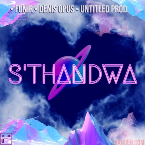 S'thandwa (feat. Untitled Prod.) | Boomplay Music