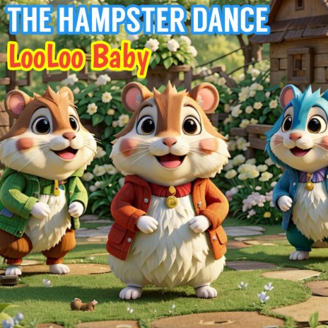 The Hampster Dance | Boomplay Music