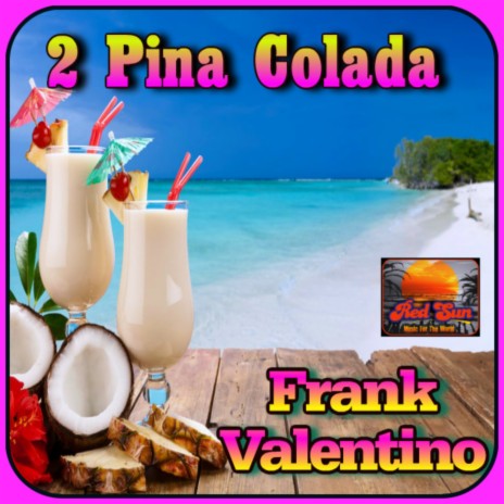 2 Pino Colada (Remix) ft. The Baton Rouge