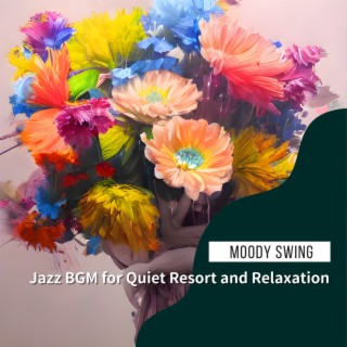 Jazz Bgm for Quiet Resort and Relaxation