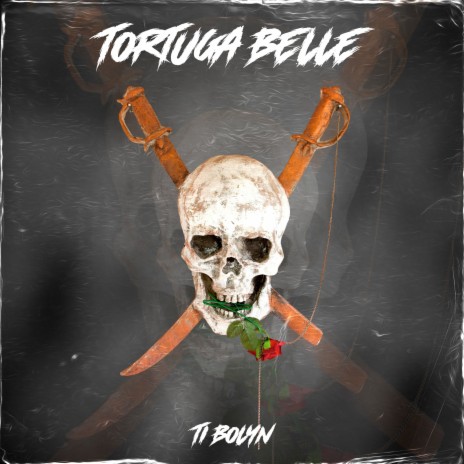 Tortuga Belle | Boomplay Music