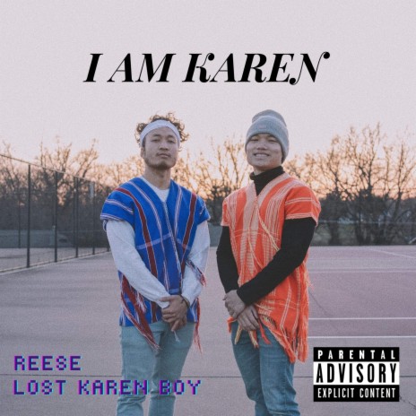 I am Karen (feat. lost karen boy)