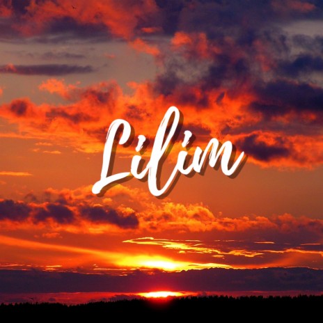Lilim | Boomplay Music