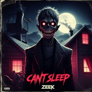 CANT SLEEP lyrics | Boomplay Music