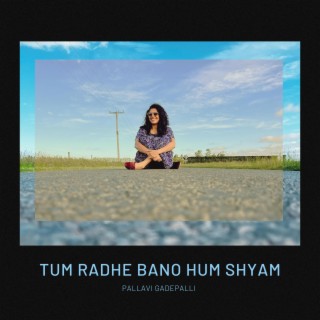 Tum Radhe Bano Hum Shyam