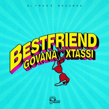 Best Friend ft. Xtassi | Boomplay Music