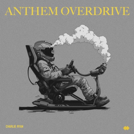 Anthem Overdrive | Boomplay Music