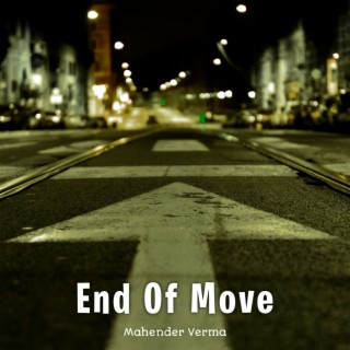 End Of Move