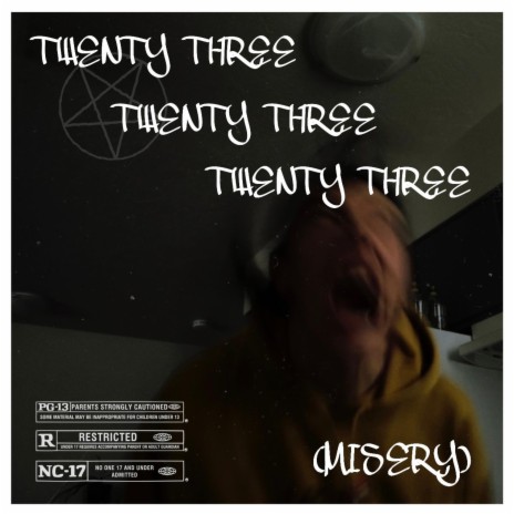 TWENTY THREE (MISERY)