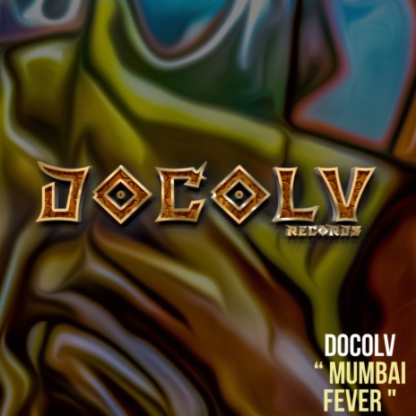 Mumbai Fever (Original Mix)