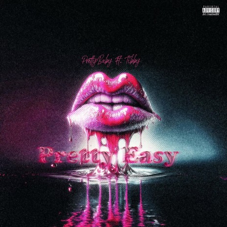 Pretty Easy ft. Tibby | Boomplay Music