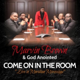 Marvin Brown and God Anointed