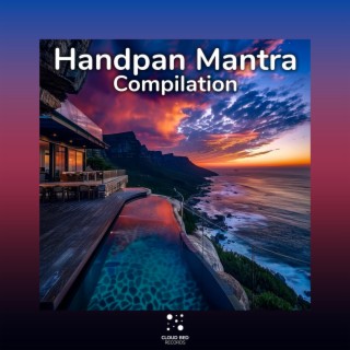 Handpan Mantra Compilation