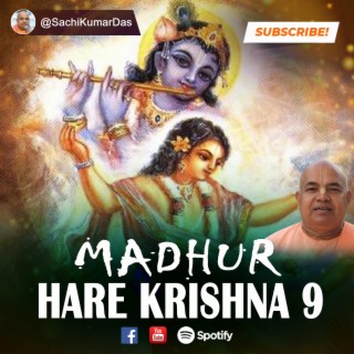 Madhur Hare Krishna 9