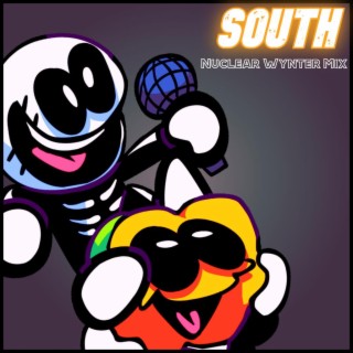 South (Nuclear_Wynter Mix)