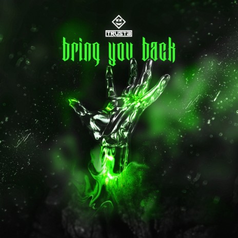 Bring You Back | Boomplay Music