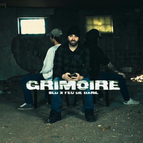 Grimoire ft. Feu de Baril | Boomplay Music