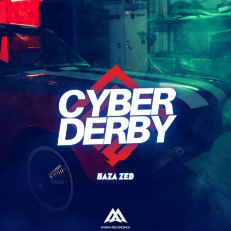 Cyber Derby | Boomplay Music