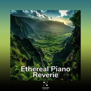 Ethereal Piano Reverie